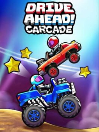 Drive Ahead! Carcade Image