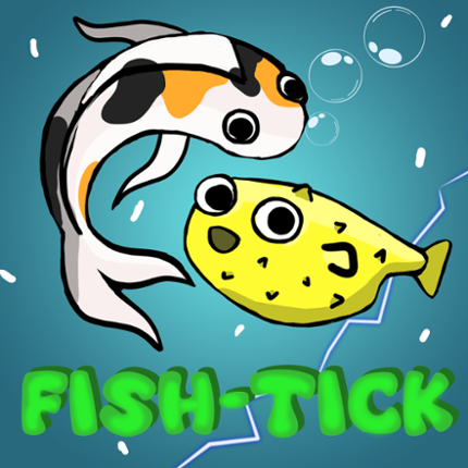 FISH-TICK Image