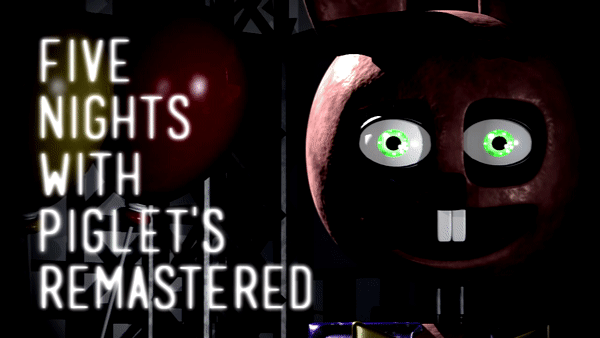 Games like Five Nights with Piglet's Remastered