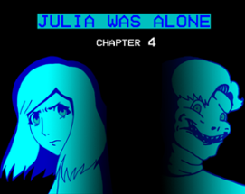 Julia Was Alone Image