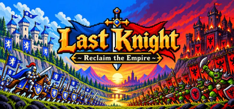 Last Knight ~ Reclaim the Empire ~ Image