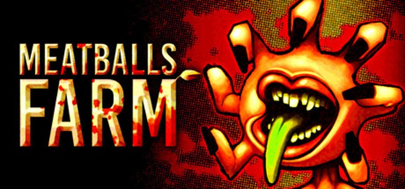 MEATBALLS FARM Image