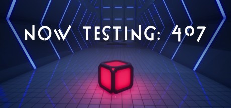 Games like Now Testing: 407