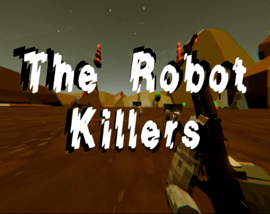 The Robot Killers Game Cover