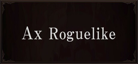 Games like Ax Roguelike