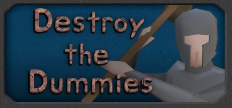 Games like Destroy the Dummies