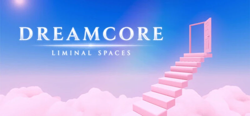 Dreamcore: Liminal Spaces Image