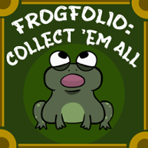 Frogfolio: Collect 'Em All Image