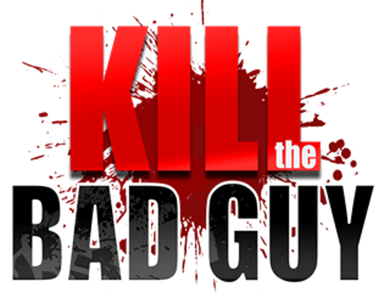 Kill The Bad Guy Game Cover