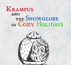 Krampus and the Snowglobe of Cozy Holidays Image