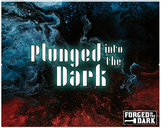 Plunged into the Dark Game Cover