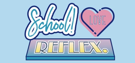 Games like School! Love Reflex