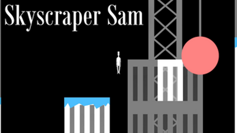 Skyscraper Sam screenshot