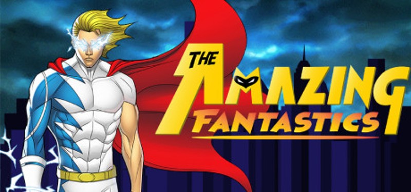The Amazing Fantastics Image