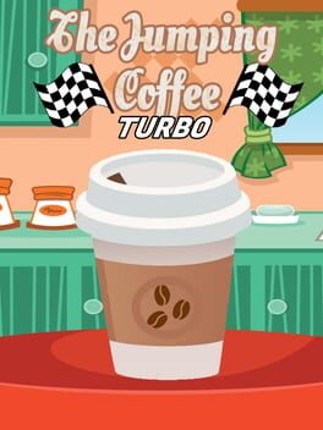 The Jumping Coffee: Turbo Image