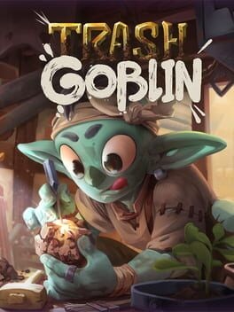 Games like Trash Goblin