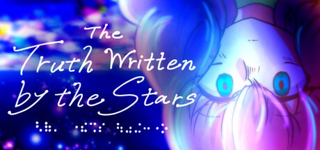 Games like 目を閉じてプレイするゲーム「星の記す真実」