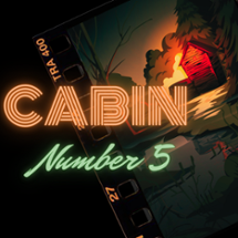 Cabin #5: Halloween Murder Mystery Game Image