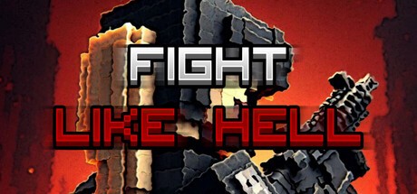 Games like FIGHT LIKE HELL