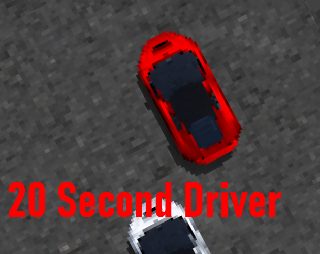 Games like 20 Second Driver