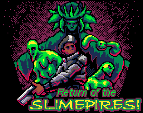 Return of the Slimepires Image