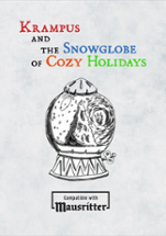 Krampus and the Snowglobe of Cozy Holidays Image