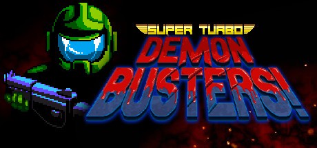 Games like Super Turbo Demon Busters!