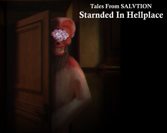 Tales From Salvation: Stranded In Hellplace Image