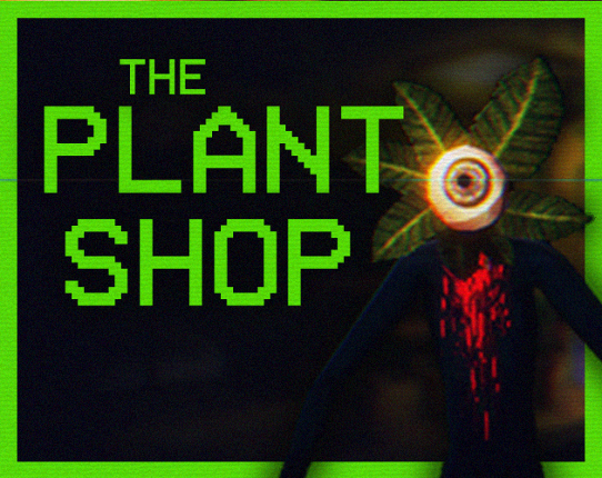 The Plant Shop Image