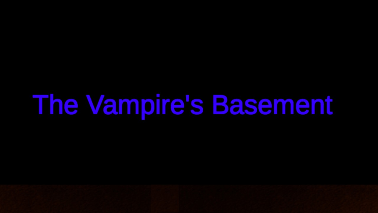 Games like The Vampire's Basement