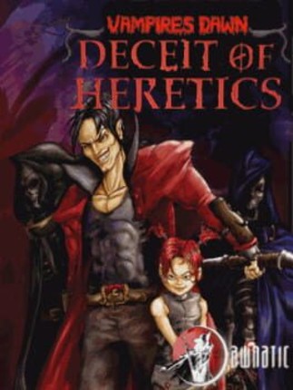 Vampires Dawn: Deceit of Heretics Game Cover