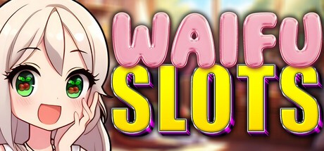 Games like Waifu Slots