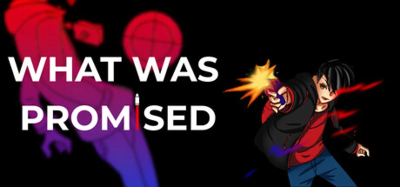 What Was Promised Image