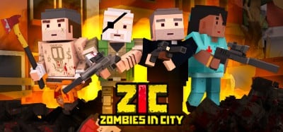 ZIC: Zombies in City Image