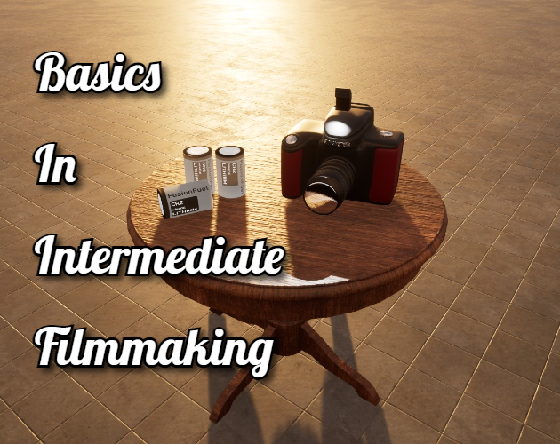 Games like Basics In Intermediate Filmmaking