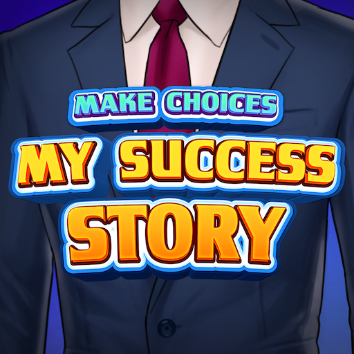 Games like My Success Story: Choice Games