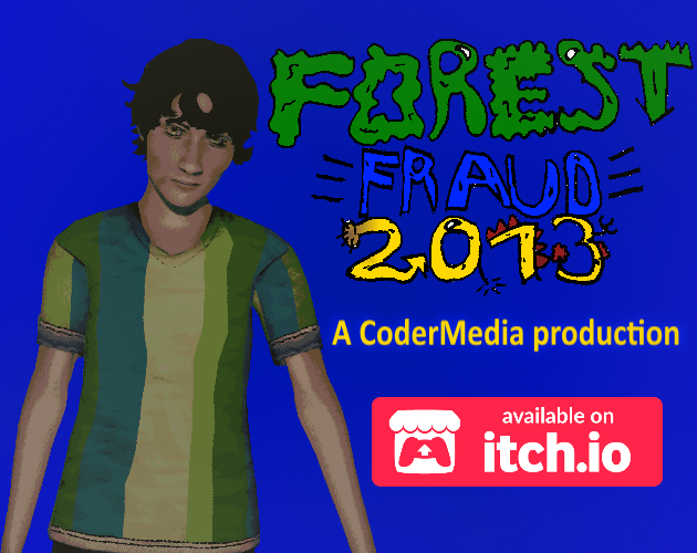 Games like Forest Fraud 2013