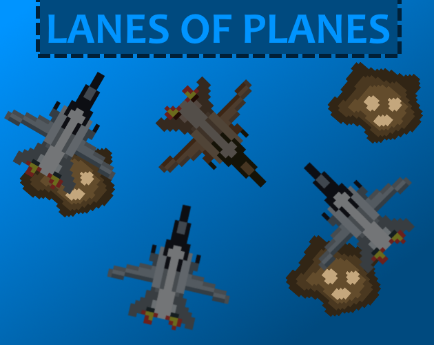 Games like Lanes of Planes