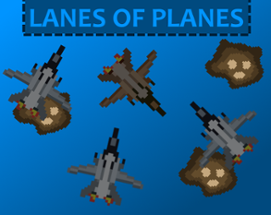 Lanes of Planes Image