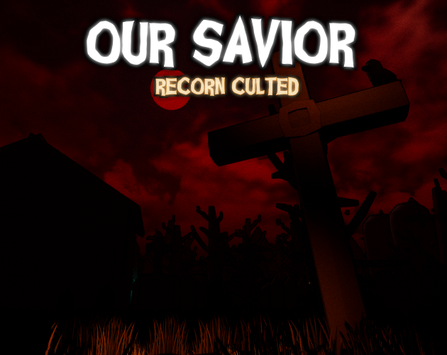 Games like Our Savior: Recorn Culted
