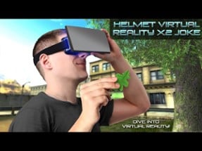 Helmet Virtual Reality X2 Joke Image