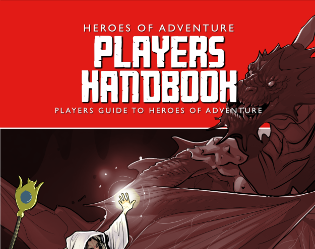 Games like Heroes of Adventure Players Handbook
