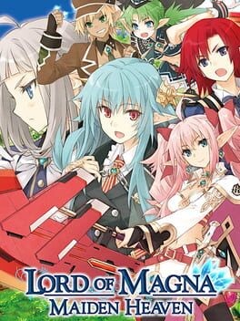 Games like Lord of Magna: Maiden Heaven