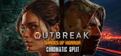 Outbreak: Shades of Horror Chromatic Split Image