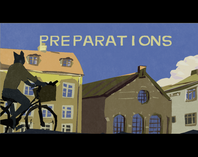 Games like Preparations