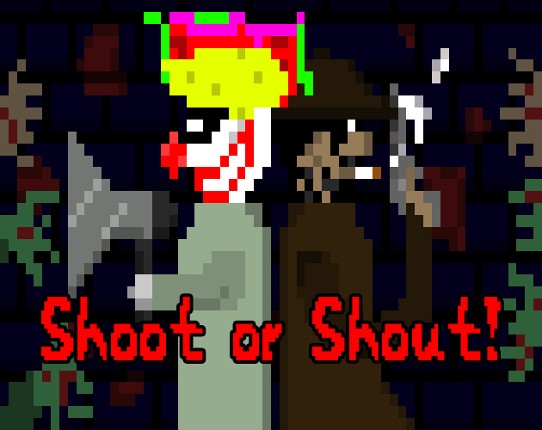 Shoot or Shout | BETA_V1.5 Image