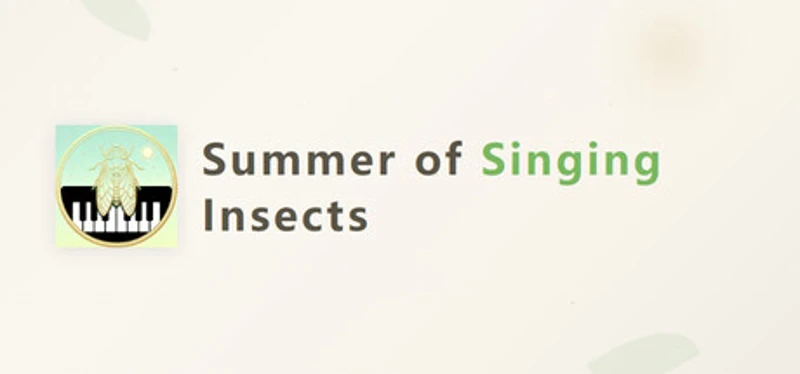 Summer of Singing Insects Image