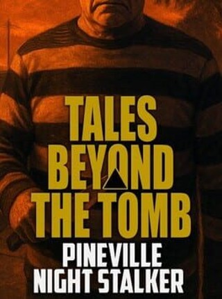 Tales Beyond the Tomb: Pineville Night Stalker Image