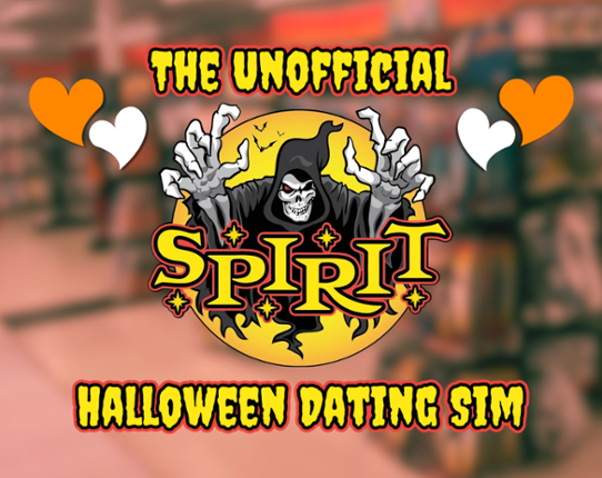 The Unofficial Spirit Halloween Dating Sim Game Cover