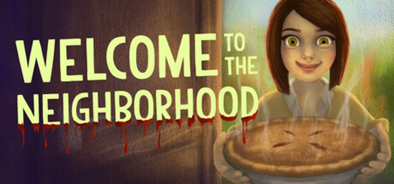 Welcome To The Neighborhood Image